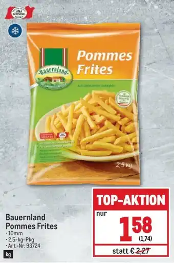 Metro Bauernland Pommes Frites Angebot