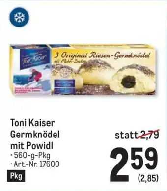 Metro Toni Kaiser Germknodel Mit Powidl Angebot