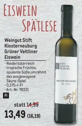 Metro Weingut Stift Klosterneuburg Gruner Veltliner Eiswein Angebot