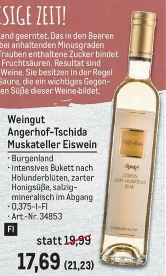 Metro Weingut Angerhof-Tschida Muskateller Eiswein Angebot