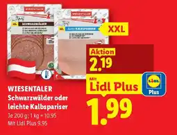 Lidl Wiesentaler schwarzwälder oder leichte kalbspariser Angebot