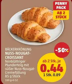 PENNY Bäckerkrönung nuss nougat croissant Angebot