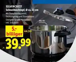 Lidl SILVERCREST Schnellkochtopf, Ø ca. 22 cm Angebot