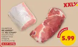 PENNY XXL KARREE od. XXL SCHOPF Angebot
