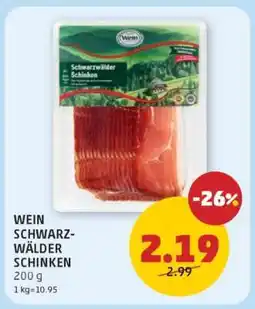 PENNY Wein Schwarzwälder Schinken Angebot