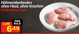 Wurstico Hühneroberkeulen ohne Haut, ohne Knochen Angebot