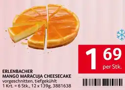 Transgourmet Erlenbacher mango maracuja cheesecake Angebot