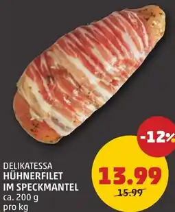 PENNY Delikatessa hühnerfilet im speckmantel Angebot