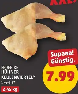 PENNY Federike hühner- keulenviertel Angebot