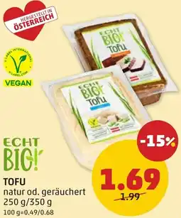 PENNY Tofu natur od. geräuchert Angebot