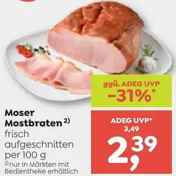 ADEG Moser Mostbraten frisch Angebot
