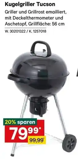 Lagerhaus Kugelgriller Tucson Angebot
