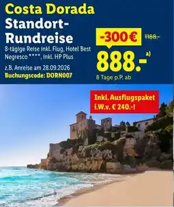 Lidl Reisen Costa Dorada Standort- Rundreise Angebot