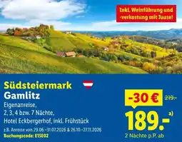 Lidl Reisen Südsteiermark Gamlitz Angebot