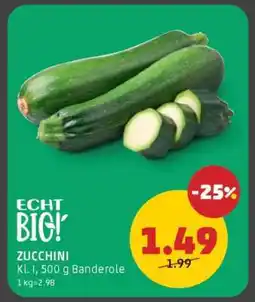 PENNY ECHT BIG! ZUCCHINI Angebot