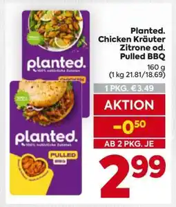 Billa Planted. Chicken Kräuter Zitrone od. Pulled BBQ Angebot