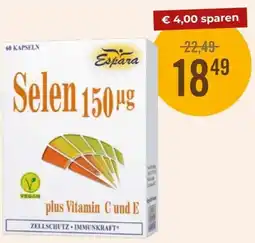 Martin Reformstark Espara zellschutz Selen 150μg Kapseln Angebot