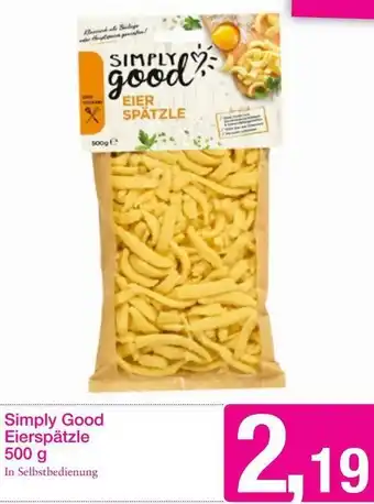 Sutterlüty Simply Good Eierspätzle 500g Angebot