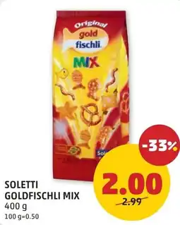 PENNY Soletti goldfischli mix Angebot