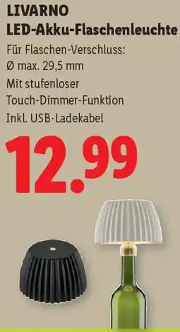 Lidl Livarno LED-Akku-Flaschenleuchte Angebot