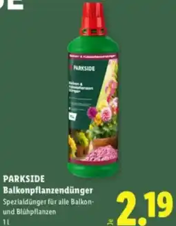 Lidl Parkside Balkonpflanzendünger Angebot