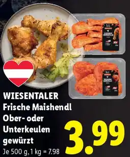 Lidl Wiesentaler Frische Maishendl Ober- oder Unterkeulen gewürzt Angebot