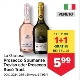 MPreis La Gioiosa Prosecco Spumante Treviso oder Prosecco Rosé Trad. Angebot