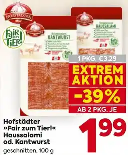 Billa Hofstädter Fair zum Tier! Haussalami od. Kantwurst Angebot