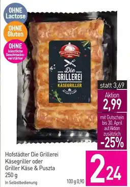 Sutterlüty Hofstädter Die Grillerei Käsegriller oder Griller Käse & Puszta Angebot