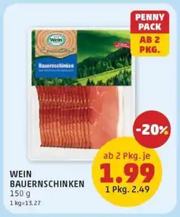PENNY WEIN BAUERNSCHINKEN Angebot