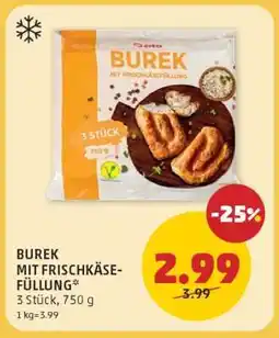 PENNY BUREK MIT FRISCHKÄSE-FÜLLUNG Angebot