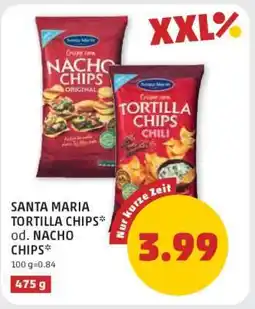 PENNY SANTA MARIA TORTILLA CHIPS od. NACHO CHIPS Angebot