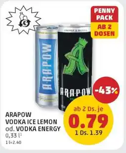 PENNY ARAPOW VODKA ICE LEMON od. VODKA ENERGY Angebot