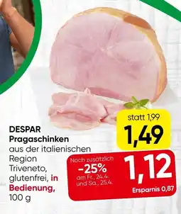 Spar Despar pragaschinken Angebot