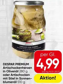 Spar Despar premium artischockenherzen in olivenöl oder artischocken mit stiel in sonnen- blumenöl Angebot