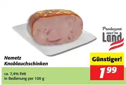 Nah&Frisch Nemetz Knoblauchschinken Angebot