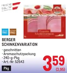 Metro Berger schinkenvariation Angebot