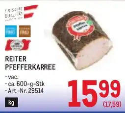 Metro Reiter pfefferkarree Angebot
