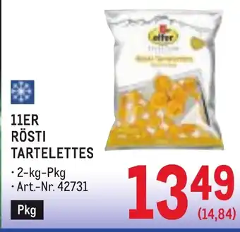 Metro 11er rösti tartelettes Angebot