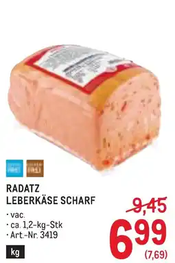 Metro Radatz leberkäse scharf Angebot