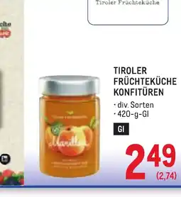 Metro TIROLER FRÜCHTEKÜCHE KONFITÜREN Angebot