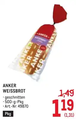 Metro Anker weissbrot Angebot