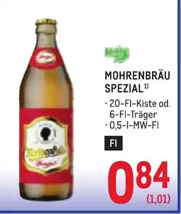 Metro Mohrenbräu spezial¹ Angebot