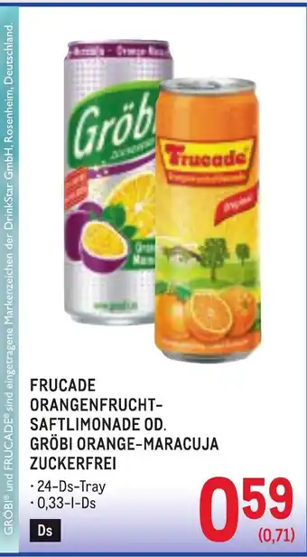 Frucade orangenfrucht- saftlimonade od. gröbi orange-maracuja zuckerfrei