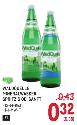Metro Waldquelle mineralwasser spritzig od. sanft Angebot