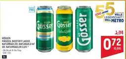 Metro Gösser märzen, biostoff lager, naturradler, naturgold af od. naturradler 0.0% Angebot