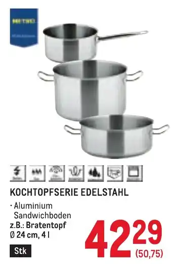 Metro Kochtopfserie edelstahl Angebot