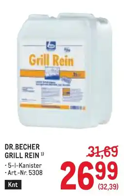 Metro Dr.becher grill rein Angebot