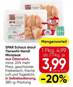 Eurospar Spar schaut drauf tierwohl-hendl ministeak Angebot