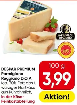 Eurospar Despar premium parmigiano reggiano d.o.p Angebot